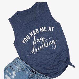 3/$30 “You Had Me at Day Drinking” Blue Tank Top Sleeveless Shirt Size Small